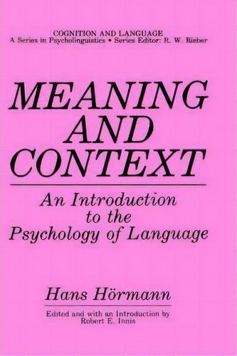 Meaning And Context, De Hans Hã¶rmann. Editorial Springer Science Business Media, Tapa Dura En Inglés