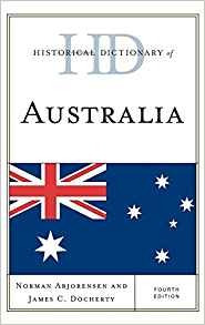 Historical Dictionary Of Australia (historical Dictionaries 