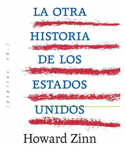 La Otra Historia De Los Estados Unidos