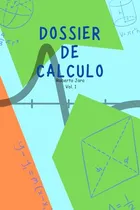 Comprar Dossier De Calculo: Calculo Diferencial (matematicas\u002Fmathema