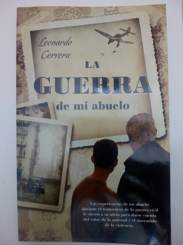 Libro La Guerra De Mi Abuelo De Leonardo Cervera (37)