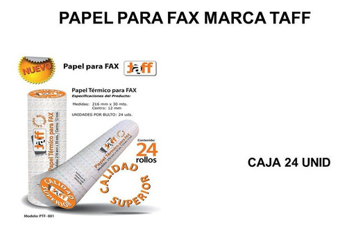 Ptf-001 Rollo Papel Térmico Para Fax 216 Mm. X30 Mts. Caj 24