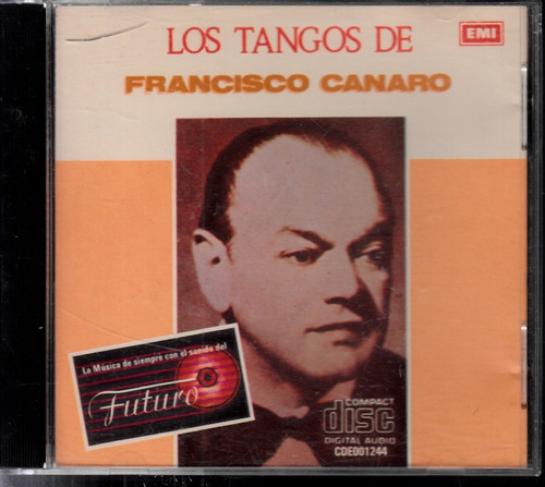 Francisco Canaro. Los Tangos De. Cd Original Usado. Be Promo