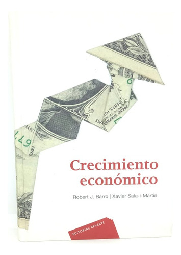 Crecimiento Económico (robert Barro, Xavier Sala)