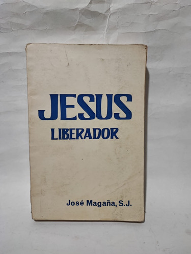 Jesus Liberador. José Magaña 