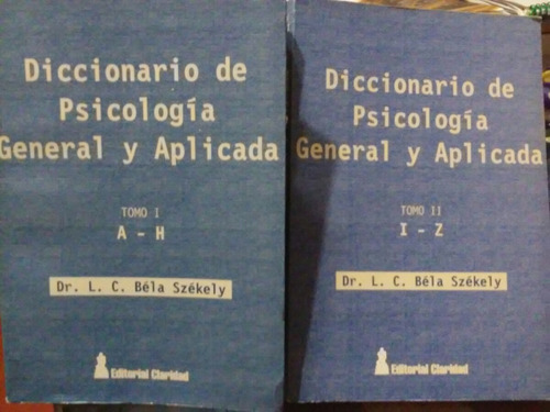 Diccionario De Psicología General Y Aplicada. Béla Székely.