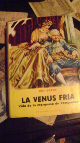 Libro La Venus Fria De Roy Grant Ediciones Selectas