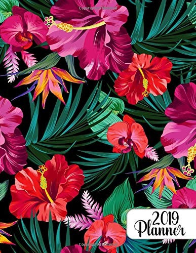 2019 Planner Exotic Floral 2019 Planner Organizer With Weekl