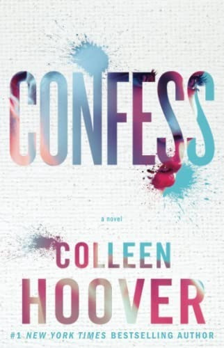 Imagen 1 de 2 de Confess: A Novel - Colleen Hoover