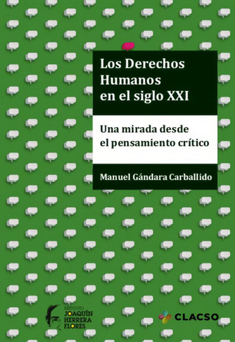 Libro: Los Derechos Humanos En El Siglo Xxi. Una Mirada Desd