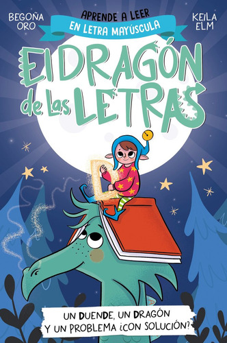Libro El Dragon De Las Letras 3 Un Duende Un Dragon Y Un ...