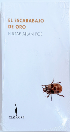 El Escarabajo De Oro Y Otros Cuentos Edgar Allan Poe