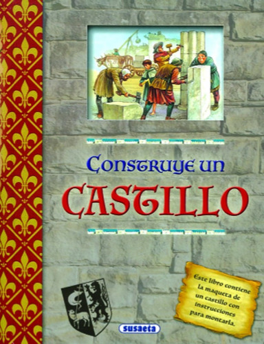 Construye Un Castillo / Susaeta