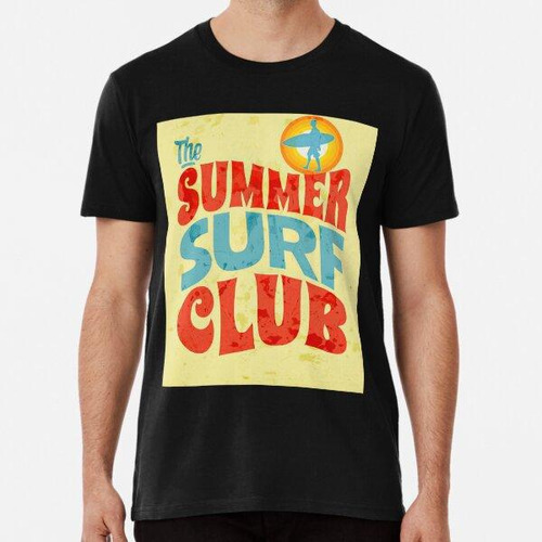 Remera El Paraíso Del Club De Surf De Verano Algodon Premium