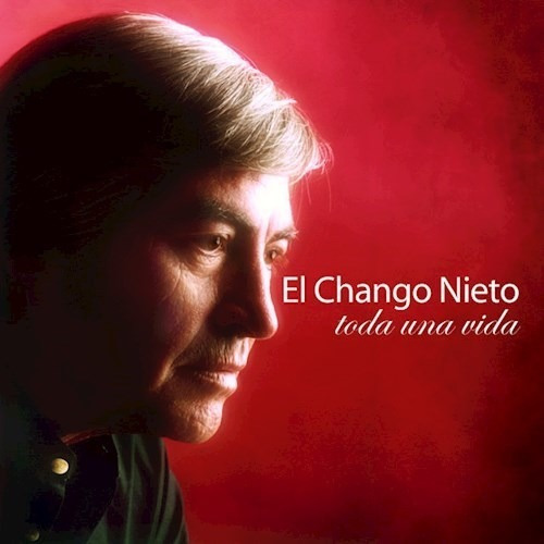 Toda Una Vida - Nieto Chango (cd)