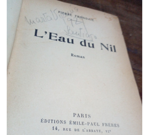 Libro Antiguo De 1926 En Frances - L¨eau Du Nil - Paris