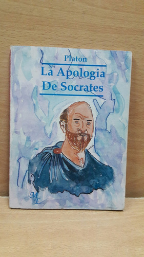 La Apologia De Socrates Autor Platon Libro Usado Buen Estado