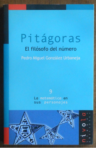 Pitágoras - El Filósofo Del Número - Nivola