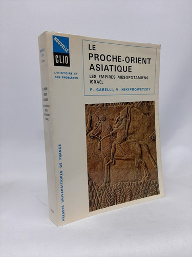 Le Proche-orient Asiatique