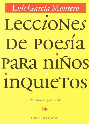 Libro: Lecciones De Poesia Para Niños Inquietos. Garcia Mont