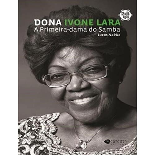 Libro Dona Ivone Lara: A Primeira Dama Do Samba