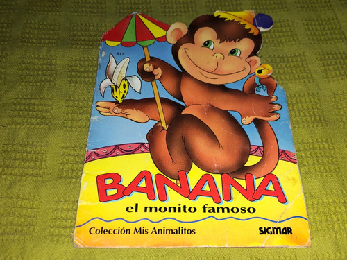 Banana El Monito Famoso - Sigmar