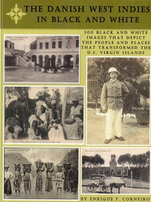 Libro The Danish West Indies In Black And White - Corneir...