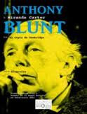 Anthony Blunt. El Espia De Cambridge