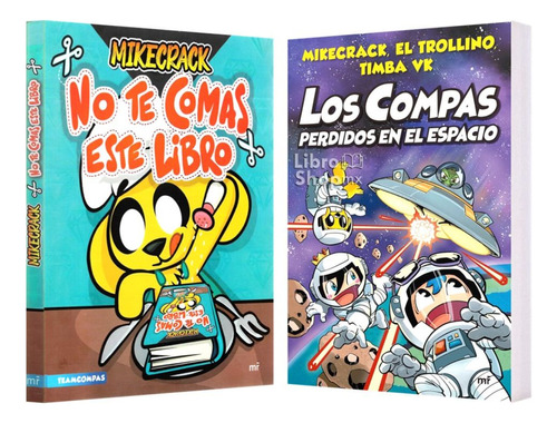 Los Compas No Te Comas Este Libro + 5 Perdidos En El Espacio