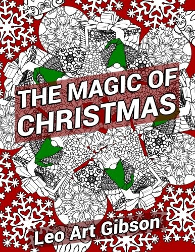 The Magic Of Christmas (50 Adult Coloring Book Designs, Doub