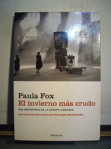 Adp El Invierno Mas Crudo Paula Fox / Ed Peninsula 2007