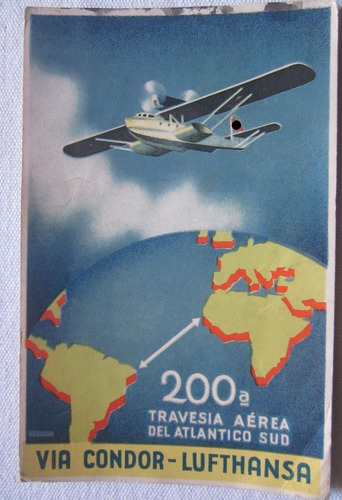Antigua Postal 200 Travesia Atlantico Sur Lufthansa 1937
