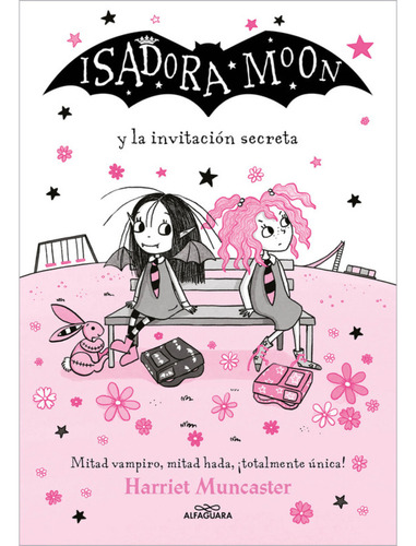 Isadora Moon 12: Y La Invitacion Secreta, De Muncaster, Harriet. Editorial Alfaguara Infantil Y Juvenil, Tapa Blanda, Edición 1 En Español, 2024