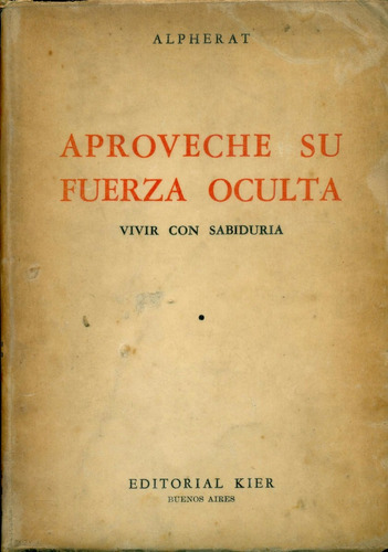 Alpherat : Aproveche Su Fuerza Oculta Esoterismo