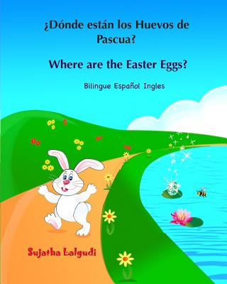 Libro Â¿dã³nde Estã¡n Los Huevos De Pascua? Where Are The...