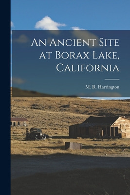 Libro An Ancient Site At Borax Lake, California - Harring...