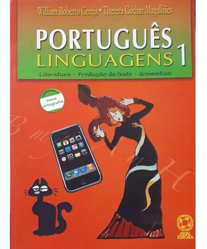 Português Linguagens 1, De Willian Roberto Cereja. Editora Atual Em Português