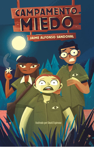 Libro: Campamento Miedo Camp Fear (spanish Edition)