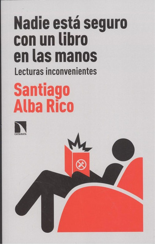 Libro Nadie Está Seguro Con Un Libro En Las Manos