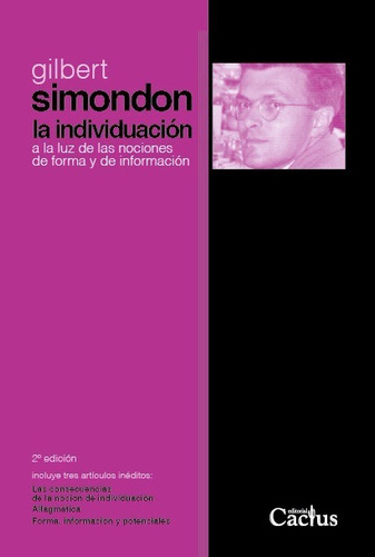 La Individuación - Gilbert Simondon - Editorial Cactus