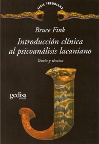 Introduccion Clinica Al Psicoanalisis Lacaniano Teoria Y Te