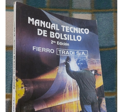 Libro Manual Tecnico De Bolsillo-fierro Tradi S.a.