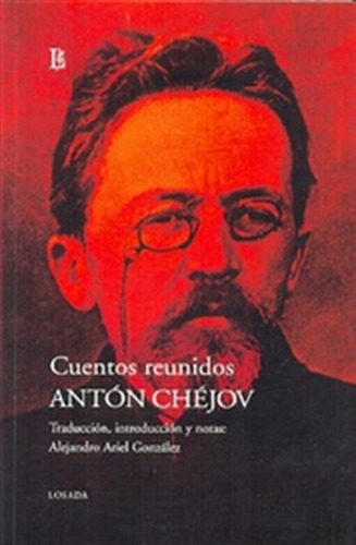 Cuentos Reunidos - Anton Chôjov