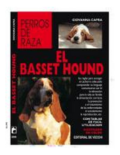 Basset Hound - Perros De Raza ,el - Giovanna Capra