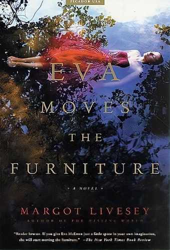 Eva Moves The Furniture, De Margot Livesey. Editorial St Martins Press, Tapa Blanda En Inglés