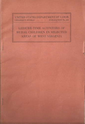 Leisure-time Activities Rural Children West Virginia 1931