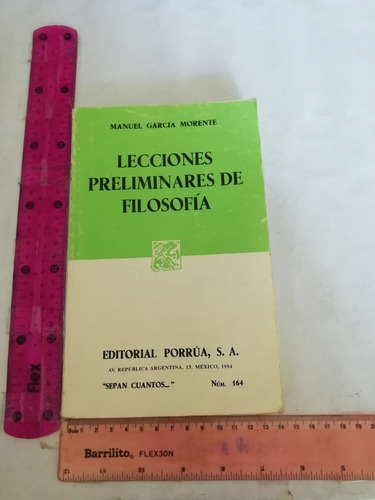 Lecciones Preliminares De Filosofía Manuel García Morente 