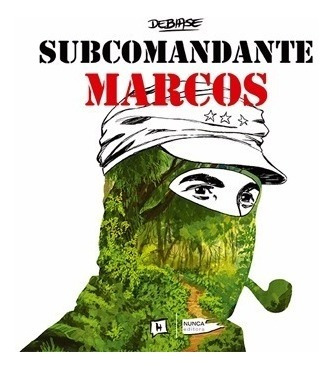Subcomandante Marcos Historieta 108 Pag Ian Debiase