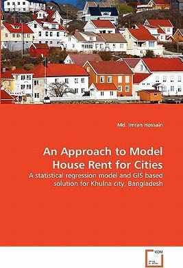 Libro An Approach To Model House Rent For Cities - Md Imr...