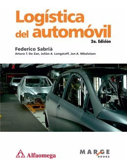 Libro Técnico Logistica Del Automóvil - 2a Ed. 